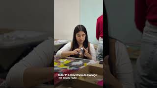 Taller de Laboratorio de Collage 💙🆙