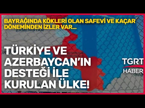 Göyçe-Zengezur Türk Cumhuriyeti'nin Kuruluşu, Bölgede Neleri Değiştirecek? - TGRT Ana Haber