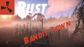 Rust Patch Elemzés - "The Bandit Town Update" | 2018. Augusztus
