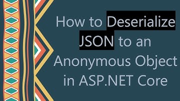 How to Deserialize JSON to an Anonymous Object in ASP.NET Core