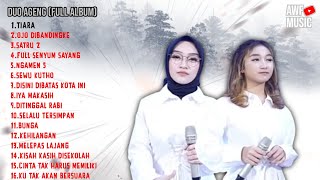 TIARA - DUO AGENG - FULL ALBUM 2022 (AWF MUSIC)