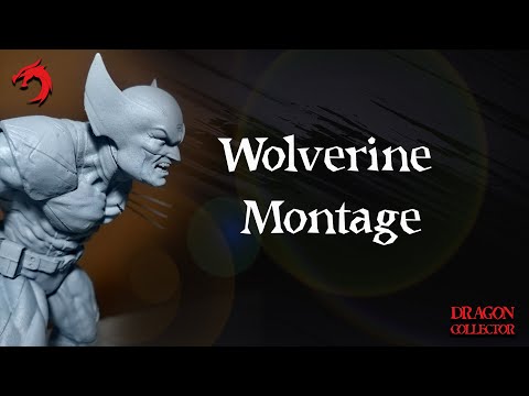 Dragon Collector - WOLVERINE MONTAGE - Sculpture July - 2022