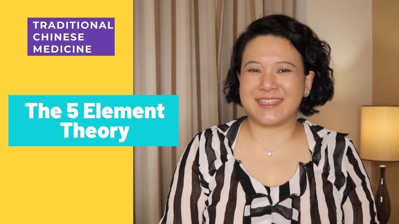 The 5 Element Theory in (TCM) Traditional Chinese Medicine - YouTube