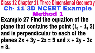 Ch-11 NCERT Example 27 class 12 || Three Dimensional Geometry || Mathematics || 3D