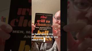 Review of The Will to Change by bell hooks #booktube #bookreview #nonfiction #criticaltheory