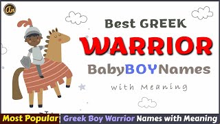 Best GREEK BOY Names – WITH MEANINGS For Your Little Warrior