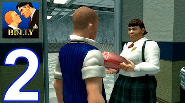 Bully: Anniversary Edition - Gameplay Walkthrough Part 2 - The Setup (Android Ios)