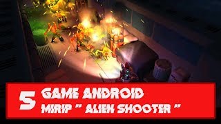 5 Game Android Mirip " Alien Shooter " Terbaik Di Playstore screenshot 3