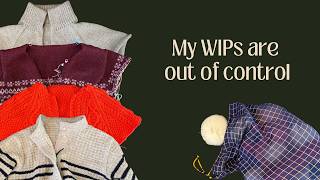 Frog it, fix it, finish it | A knitting WIP intervention | Get on top of your WIPs this February