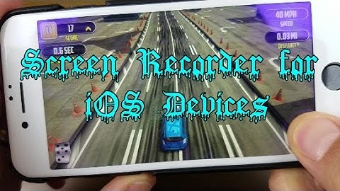 iPhones/iPads/iPods: Screen Recorder to Record Games, Videos and More!