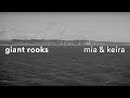 Giant Rooks - Mia & Keira (Days To Come)