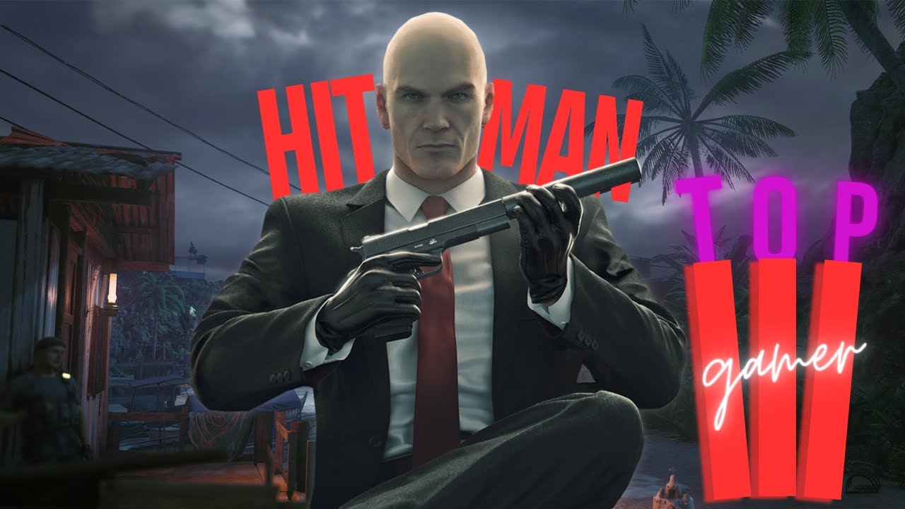 Hitman 3 - The Most Challenging Contracts Ranked! | PART-1 | TOP GAMER