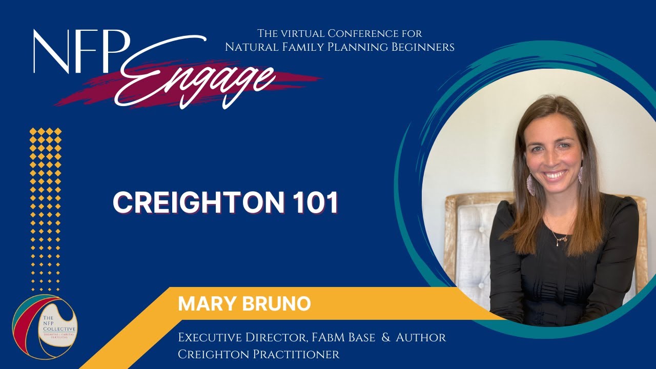 Creighton Method 101 Mary Bruno Day 1 Intro to NFP YouTube