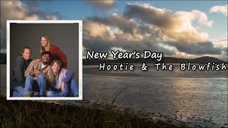 Hootie &amp; The Blowfish - New Year&#39;s Day  lyrics