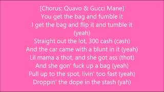 Gucci Mane I Get The Bag Feat. Migos Lyrics