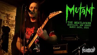 MUTANT live at The Meatlocker, March 24th, 2024