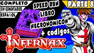 INFERNAX speedrun LIBRO NECRONOMICON +CODIGOS gameplay PARTE 8 en español juego completo game wizard