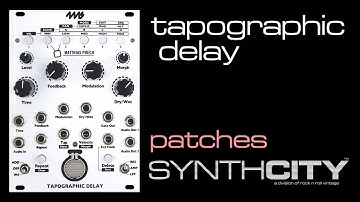 Synth City - Patches 02 - 4ms Tapographic Delay