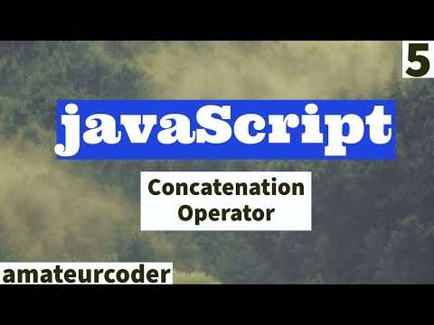 javaScript Concatenation Operator | Learn and code