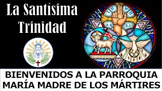 Solemnidad de la Santísima Trinidad