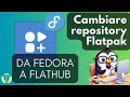 📦 🔃 Cambiare repository Flatpak da Fedora a Flathub