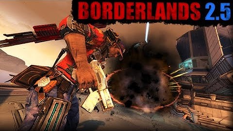 JUDGEMENT | Borderlands 2.5 Mod Axton Day 4