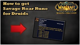 How To Get Savage Roar Rune For Druids Wow Sod