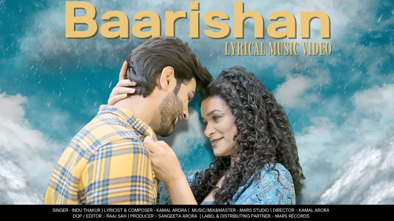 BAARISHAN LYRICAL | Indu Thakur | Kamal Arora | Mars Records | latest song | 