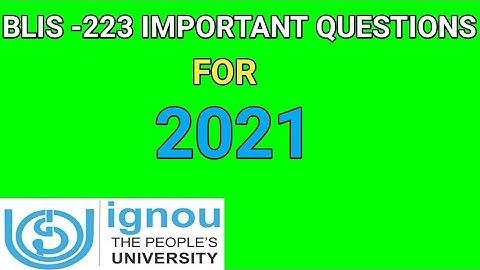 BLIS -223 IMPORTANT QUESTIONS || JUNE 2021 ||