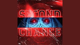 Second Chance (Solo Leveling) (feat. Johnald & Drip$tick)