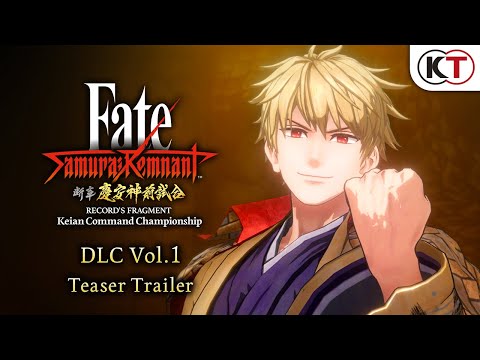 Fate/Samurai Remnant - DLC Vol. 1  Teaser Trailer