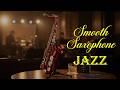 Smooth Saxophone Jazz ☕ Warm Cozy Sax for Study and Focus | Inspired by Kenny G