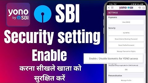 SBI Yono Security setting on Kare || SBI Yono enable biometric Setting 2023