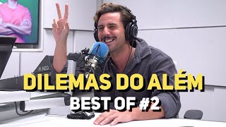 DILEMAS DO ALÉM COM CARLOS COUTINHO VILHENA - BEST OF #2