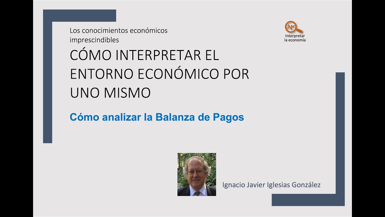 Cómo analizar la Balanza de Pagos
