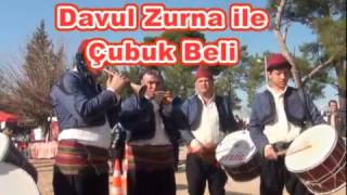 Çubuk Beli . Davul Zurna Ile . Yönetmen Zeki Demir