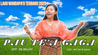 Lagu Daerah Ende Lio Terbaru 2023 || Pau Te'a Gaga || Intan Pusany ||  