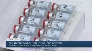 CDC, FDA recommend pause on use of Johnson and Johnson vaccine