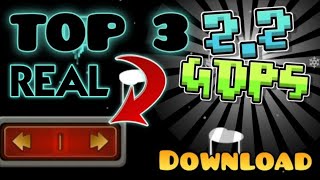 Top 3 GDPS THAT HAVE 2.2!!! Ready to be Played!!! || Geometry Dash 2.2 || GDPS