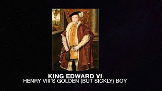 Edward Vi Explained In 5 Minutes - Mr D Does History