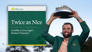 Twice as Nice | The Masters Tournament