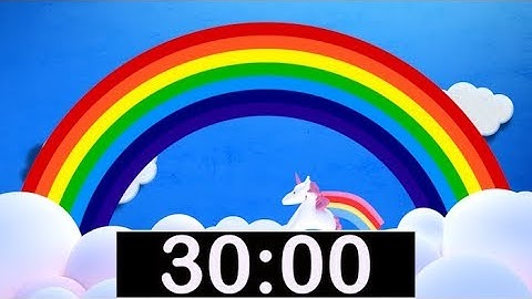 Rainbow Timer 30 Minute Countdown with Music for Kids!
