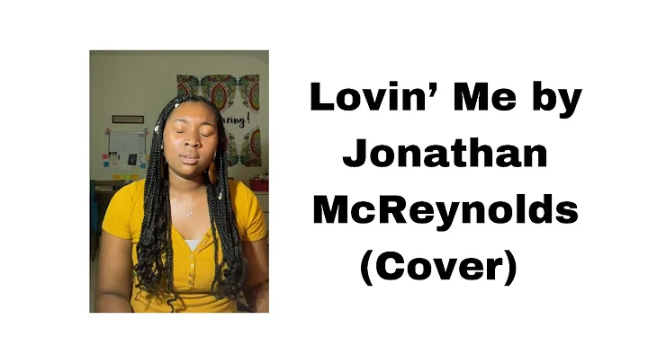Lovin Me by Jonathan McReynolds (Cover)