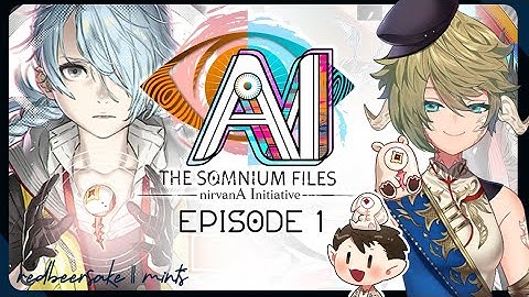 [AI: Nirvana Initiative] A New Investigation!!! #1