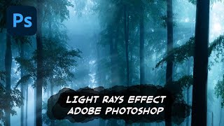 Light Rays Effect In Adobe Photoshop | How To Create Sun Rays