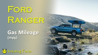 Ford Ranger gas mileage (mpg)