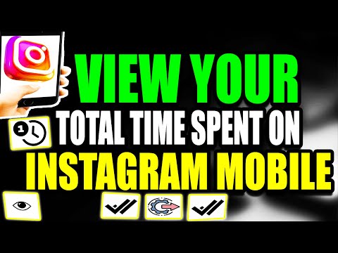 View Total Time Spent Instagram Mobile Tutorial 2025