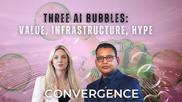 Three AI Bubbles: Value, Infrastructure, Hype Explained: EP 6 CONVERGENCE #Economy #ainews 