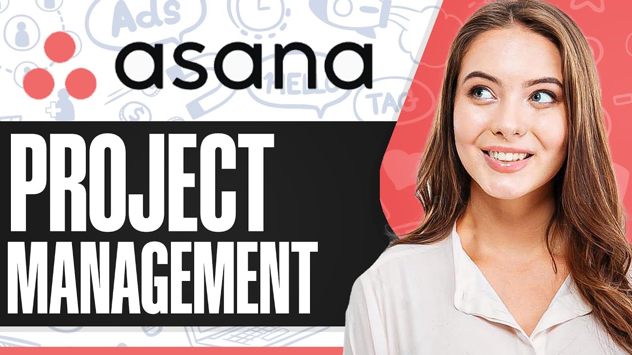 How To Use Asana For Project Management 2026 (Best Practices) - YouTube