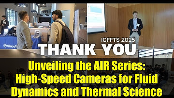 Unveiling the AIR Series: High-Speed Cameras for Fluid Dynamics and Thermal Science